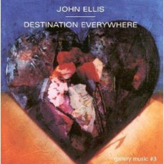 Ellis, John - Destination Everywhere