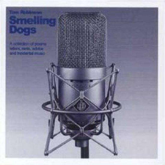 Robinson, Tom - Smelling Dogs