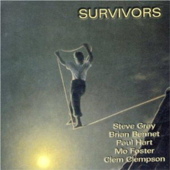Survivors - same Steve Gray Mo Foster Paul Hart