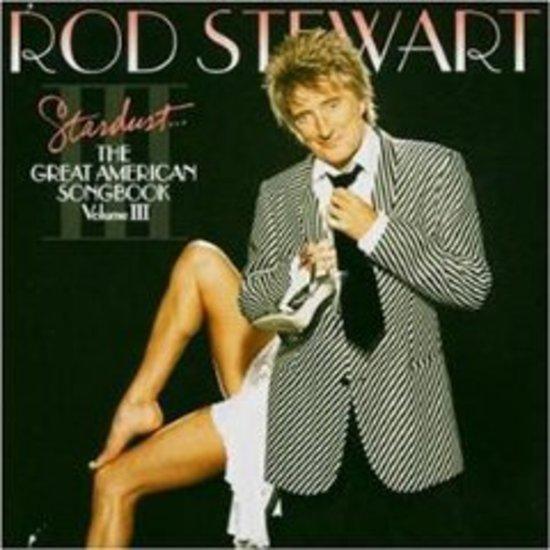 Stewart, Rod - Great American Songbook III ERIC CLAPTON STEVIE WONDER