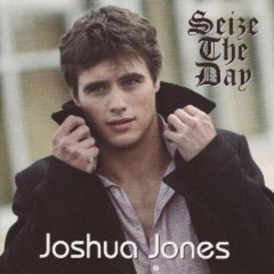 Jones, Joshua - Seize the Day