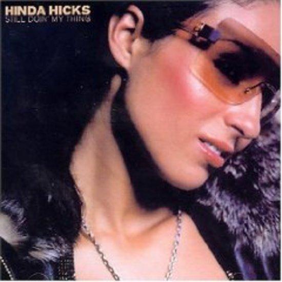 Hicks, Hinda - Still Doin' My Thing