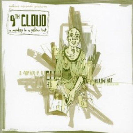 9th Cloud - A Monkey in a Yellow Hat
