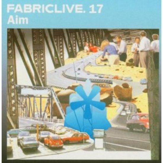 Aim - Fabric Live 17