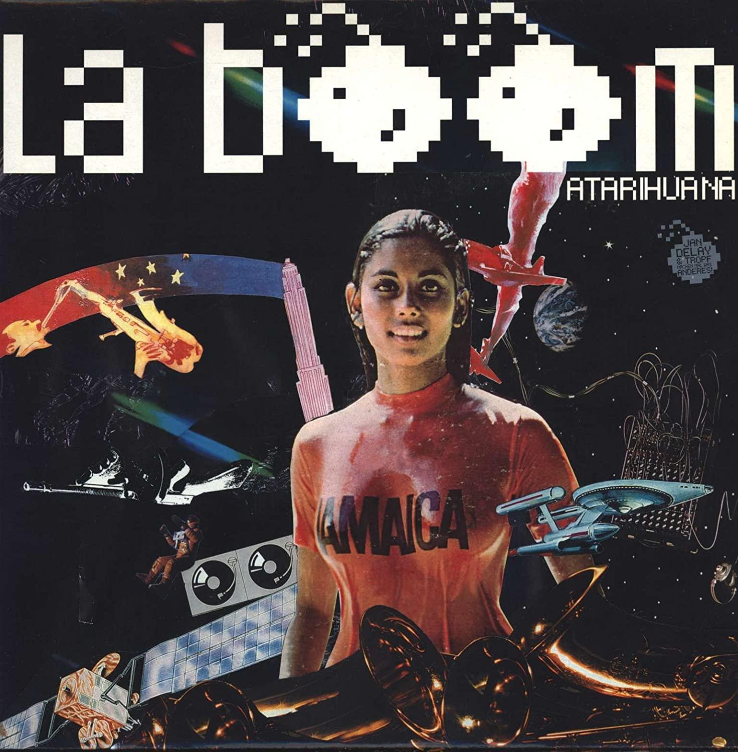 La Boom - Atarihuana JAN DELAY