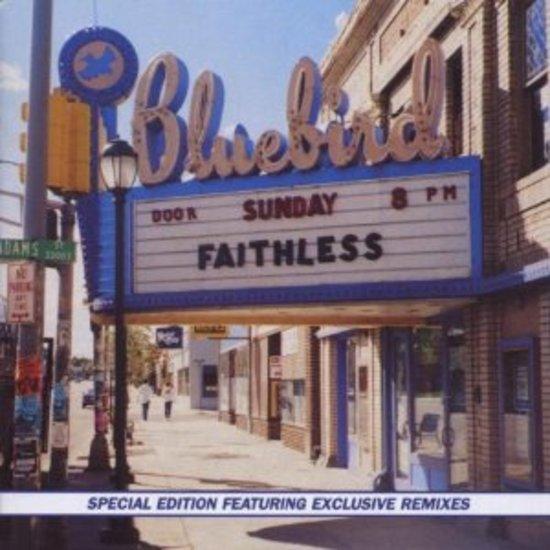 Faithless - Sunday 8 pm +2 Bonustracks