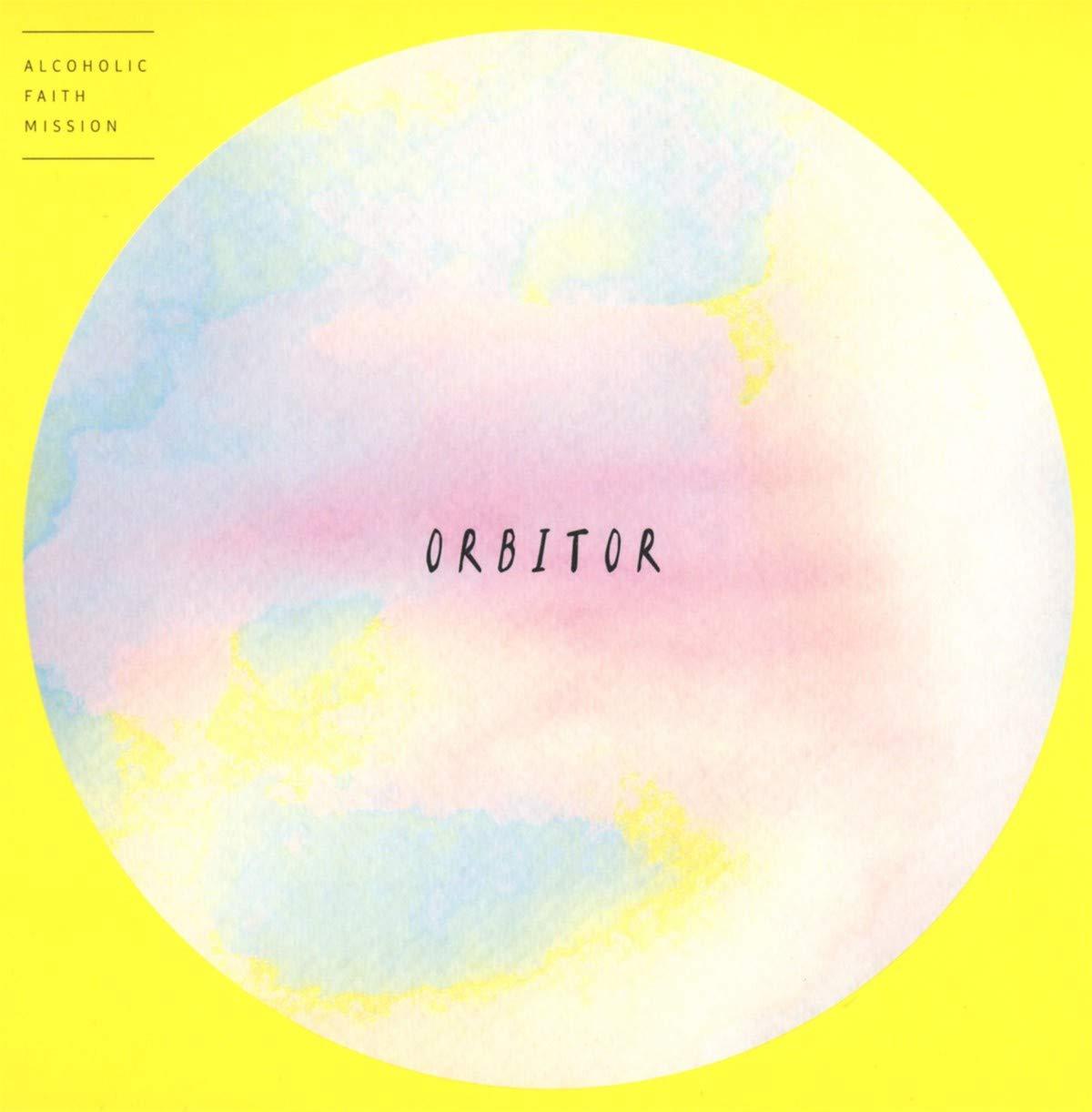 Alcoholic Faith Mission - Orbitor