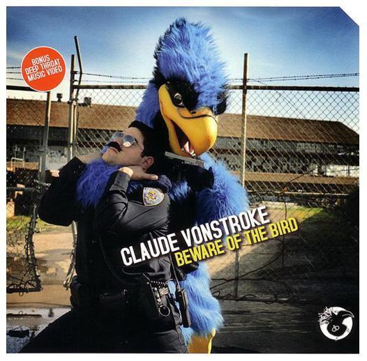 VonStroke, Claude - Beware Of The Bird + VIDEO