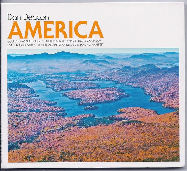 Deacon, Dan - America