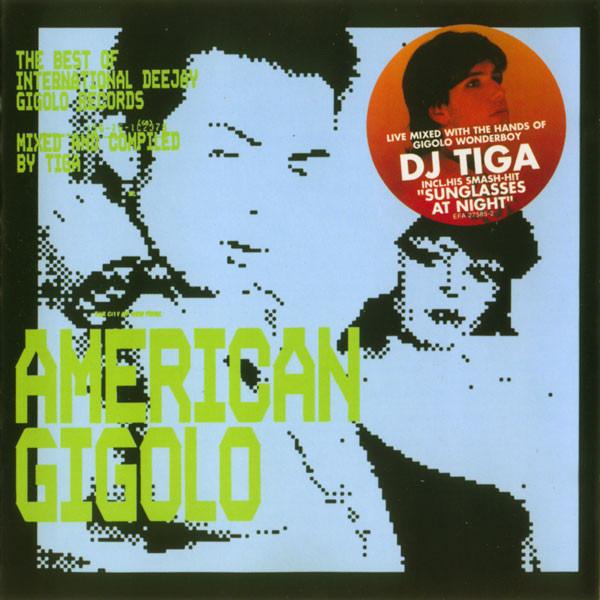 Tiga - American Gigolo