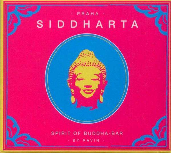 Ravin - Siddharta Spirit Of Buddha Bar Vol.4 : Praha