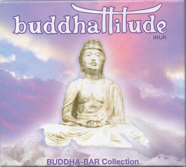 VA Buddha Bar - Buddhattitude Inuk Collection