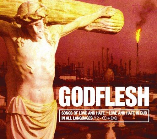 Godflesh - Songs of Love and Hate/Love and Hate in Dub
