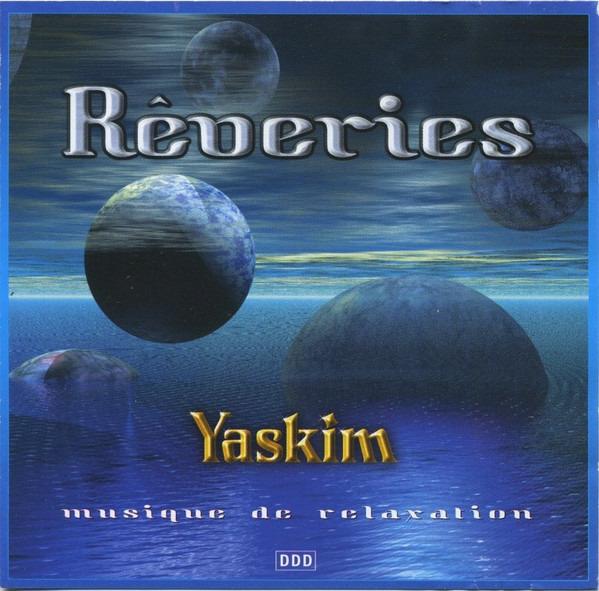 Yaskim - Rêveries