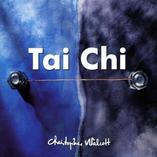 Walcott, Christopher - Tai Chi