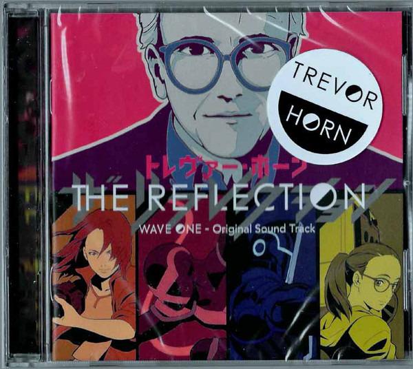 OST Trevor Horn - The Reflection (Wave One)