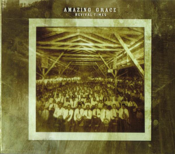 Amazing Grace - Revival Times