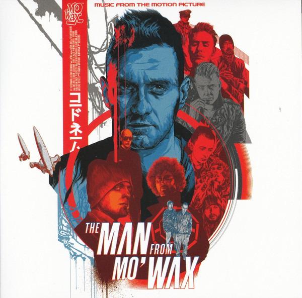 OST - The Man From Mo' Wax THOM YORKE IAN BROWN UNKLE