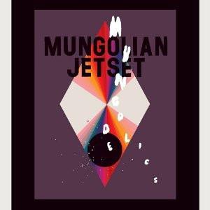 Mungolian Jet Set - Mungodelics