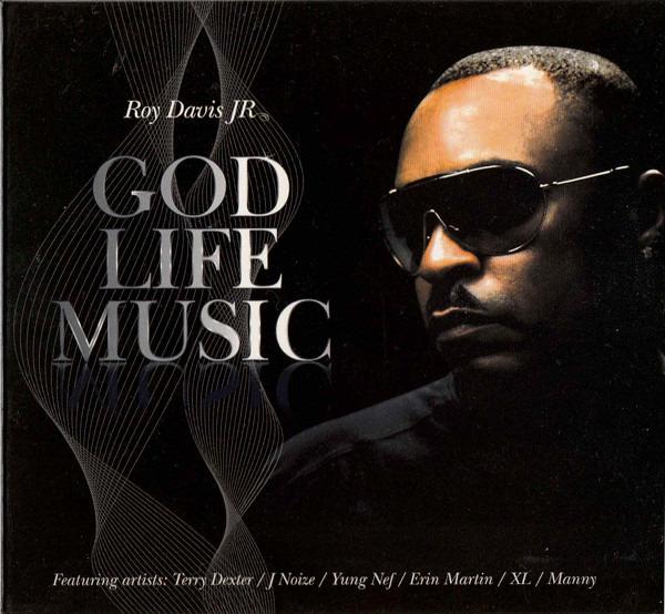 Davis, Roy Jr. - God Life Music