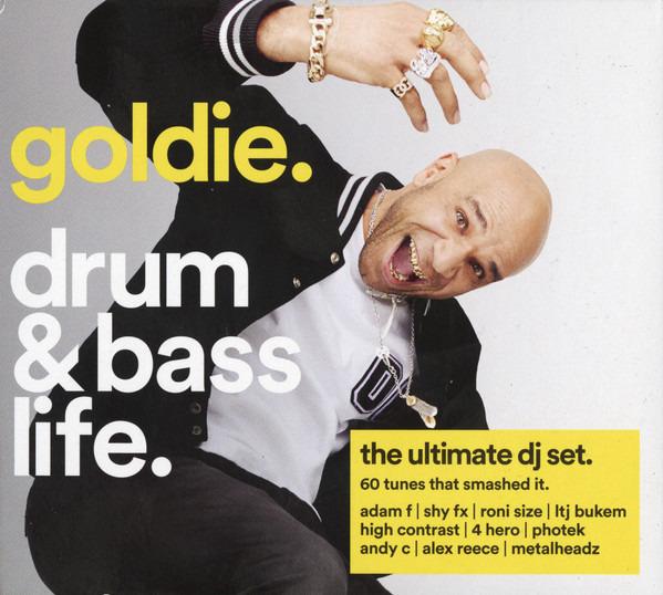 Goldie - Drum & Bass Life