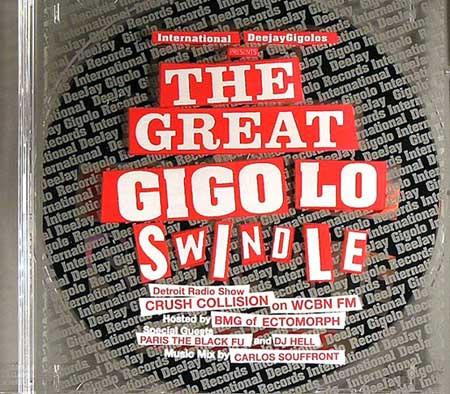VA - The Great Gigolo Swindle DJ HELL JEFF MILLS ZOMBIE NATION