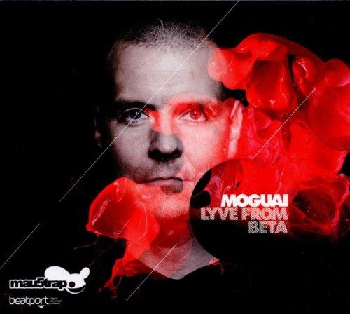 Moguai - Lyve From Beta WESTBAM