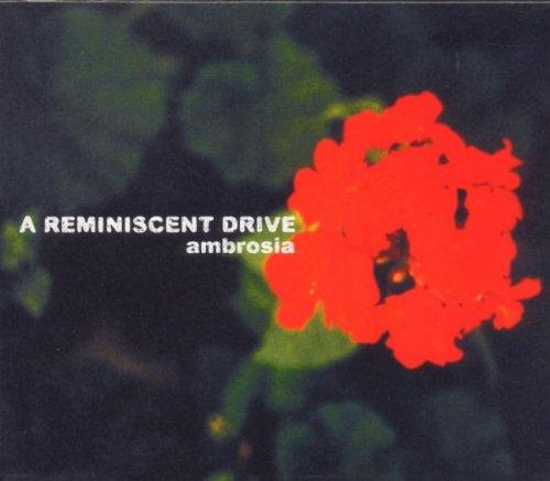 A Reminiscent Drive - Ambrosia