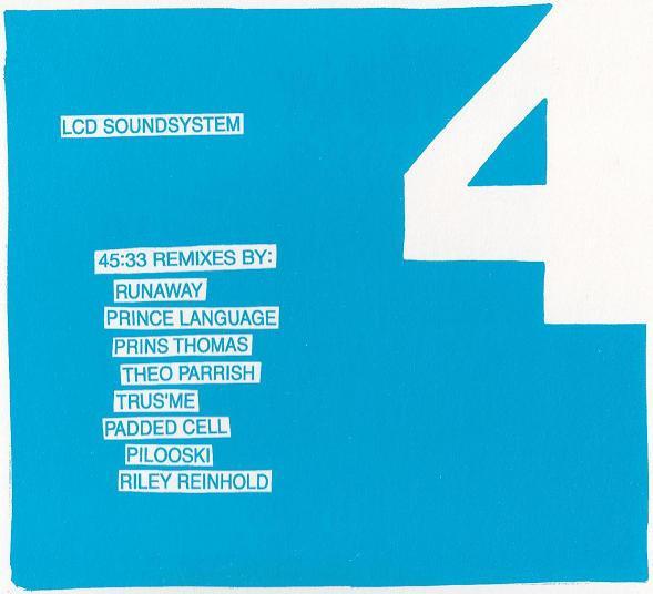 LCD Soundsystem - 45:33 Remixes JAMES MURPHY