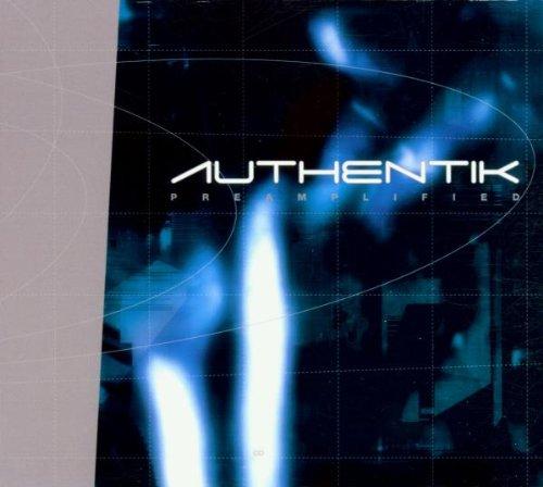 Authentik - Preamplified