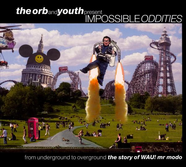 Orb And Youth Impossible Oddities - SUN ELECTRIC INSYNC DELKOM