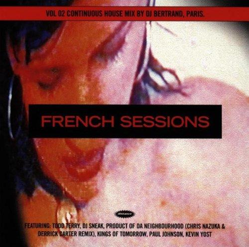 VA - French Sessions Vol. 2 KINGS OF TOMORROW DJ SNEAK