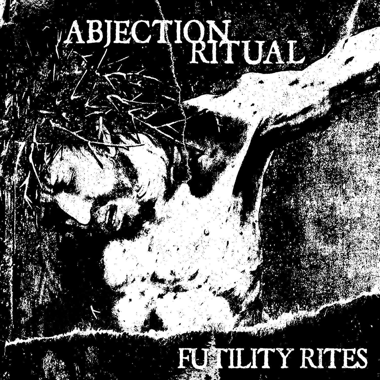 Abjection Ritual - Futility Rites MALIGNANT RECORDS