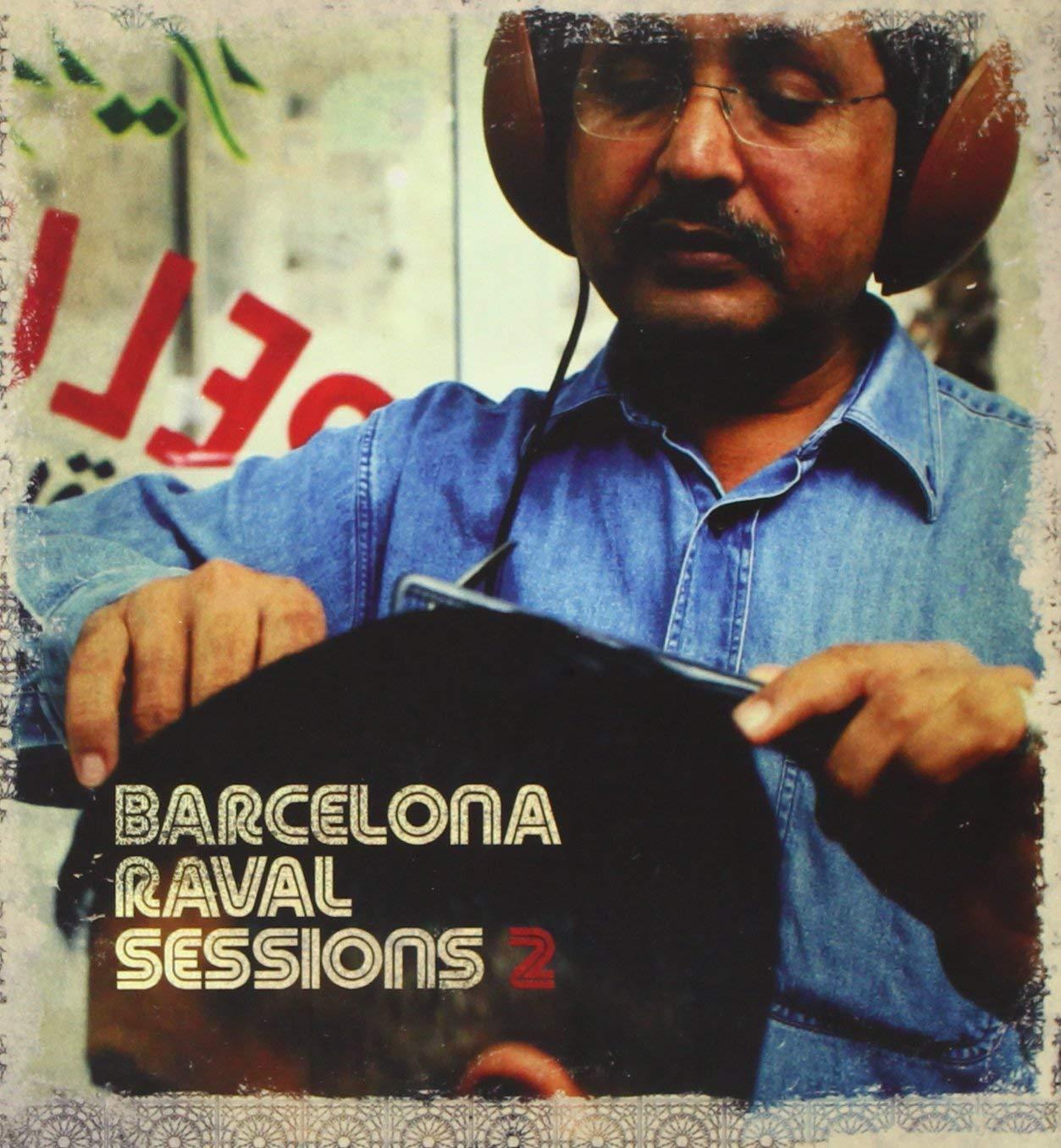 VA - Barcelona Raval Sessions 2 OJOS DE BRUJO NUBLA BARXINO