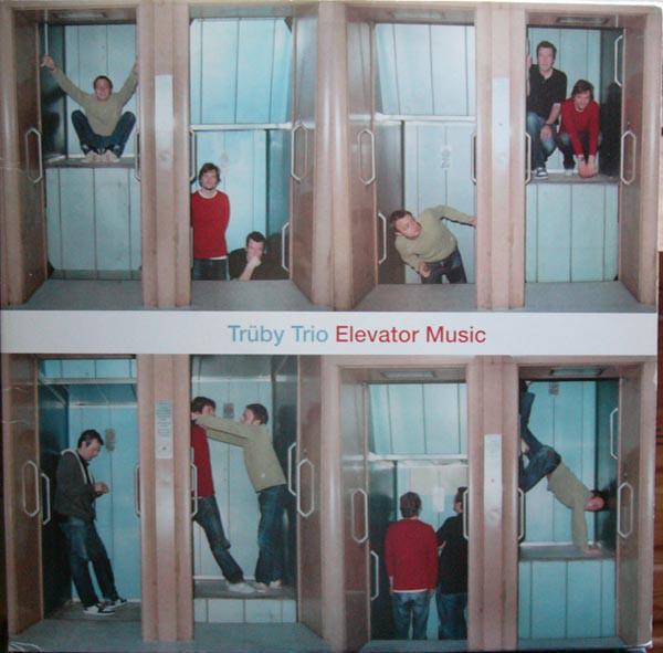 Trüby Trio - Elevator Music Gatefold 3 X LP