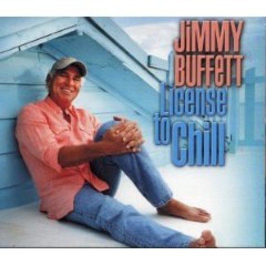 Buffett, Jimmy - Licence to Chill
