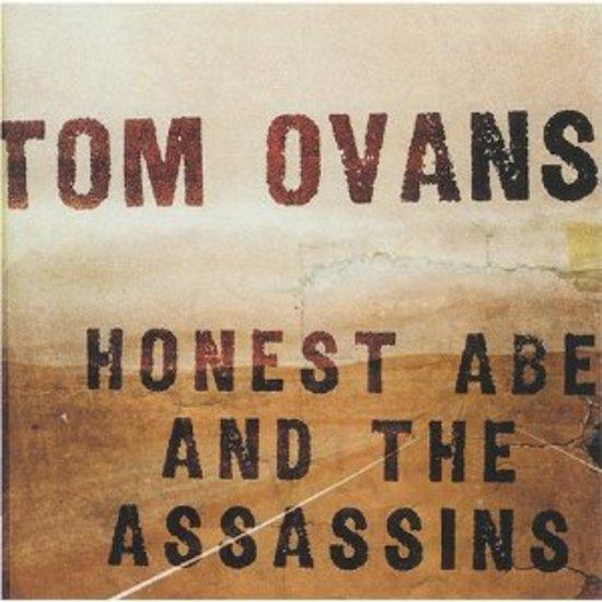 Ovans, Tom - Honest Abe & the Assassins