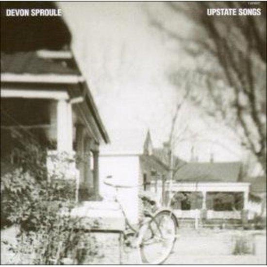 Sproule, Devon - Upstate Songs