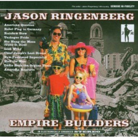 Ringenberg, Jason - Empire Builders