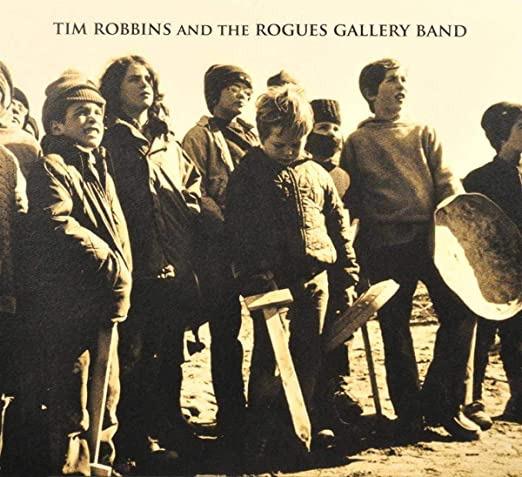Robbins, Tim - and The Rogues Gallery Band GYPSY AMERICANA