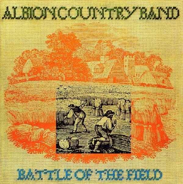 Albion Band - Battle Of The Field