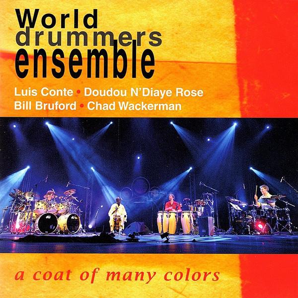 World Drummers Ensemble - One Coat of Many Colours BILL BRUFORD