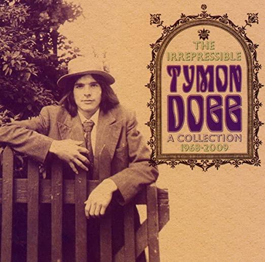 Dogg, Tymon - The Irrepressible Collection 68-09 QUICKENING TIMON
