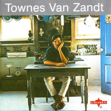 Zandt, Townes Van - Townes Van Zandt