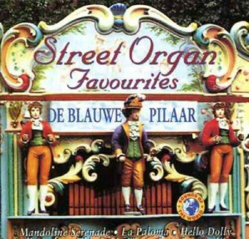 Blauwe Pilaar, De - Street Organ Favourites