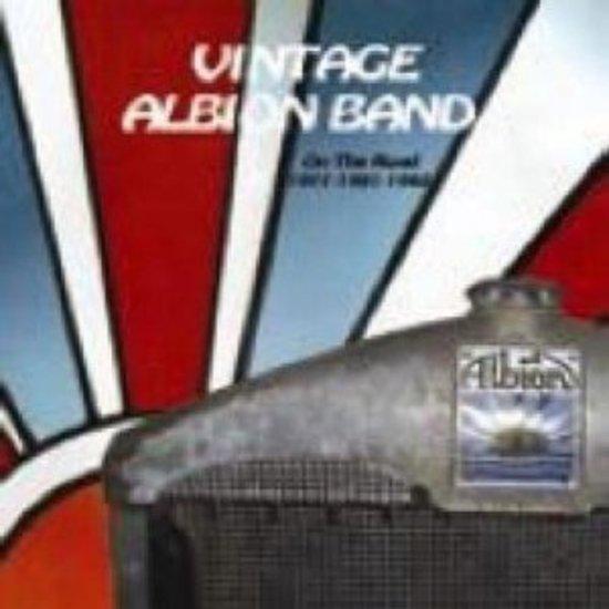 Albion Band - Vintage On The Road 1977 1981 1982