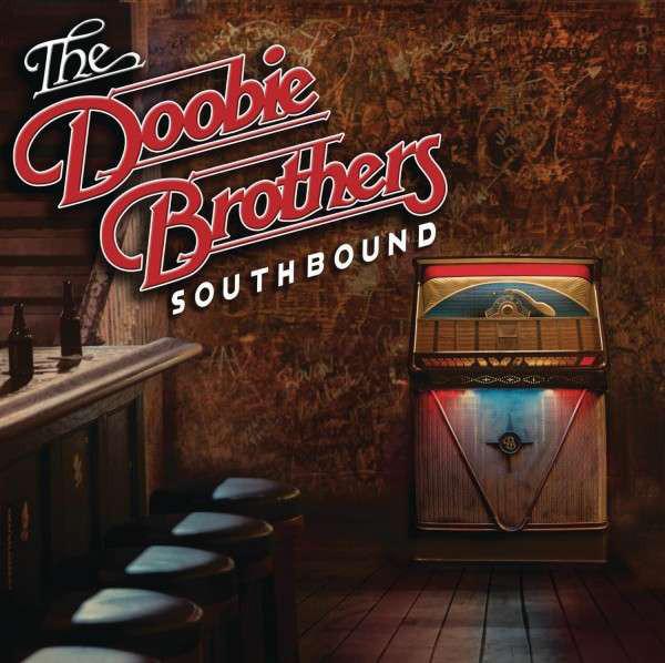 Doobie Brothers, the - Southbound