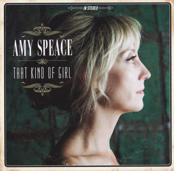Speace, Amy - That Kind Of Girl