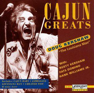 Kershaw, Doug With Kershaw, Rusty - Cajun Greats