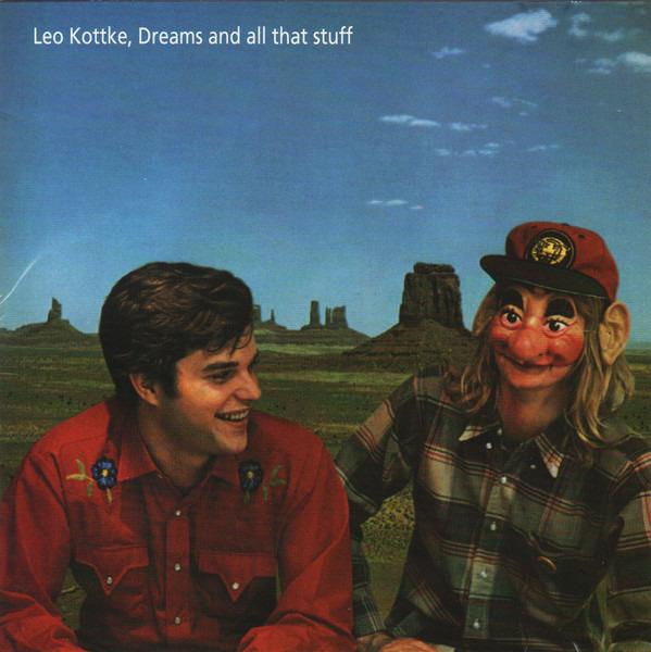 Kottke, Leo - Dreams And All That Stuff